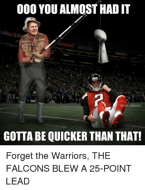000-you-almost-had-it-nfl-memes-gotta-be-quicker-13782414.png